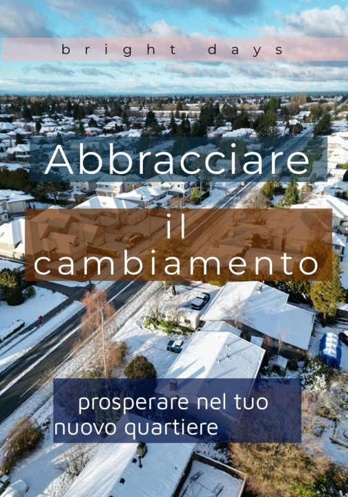 Knjiga Abbracciare il cambiamento bright days