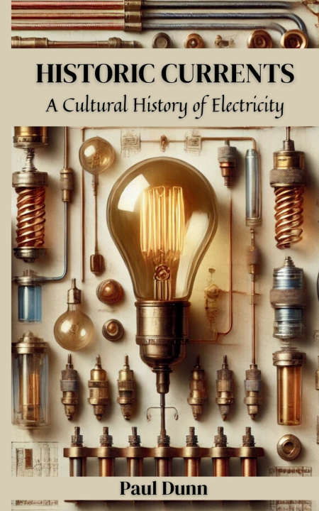 Book Historic Currents Paul Dunn
