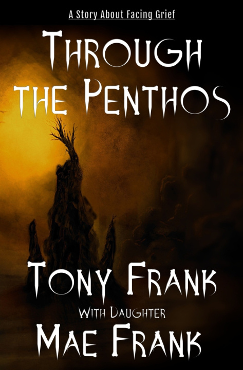Book Through the Penthos Tony Frank