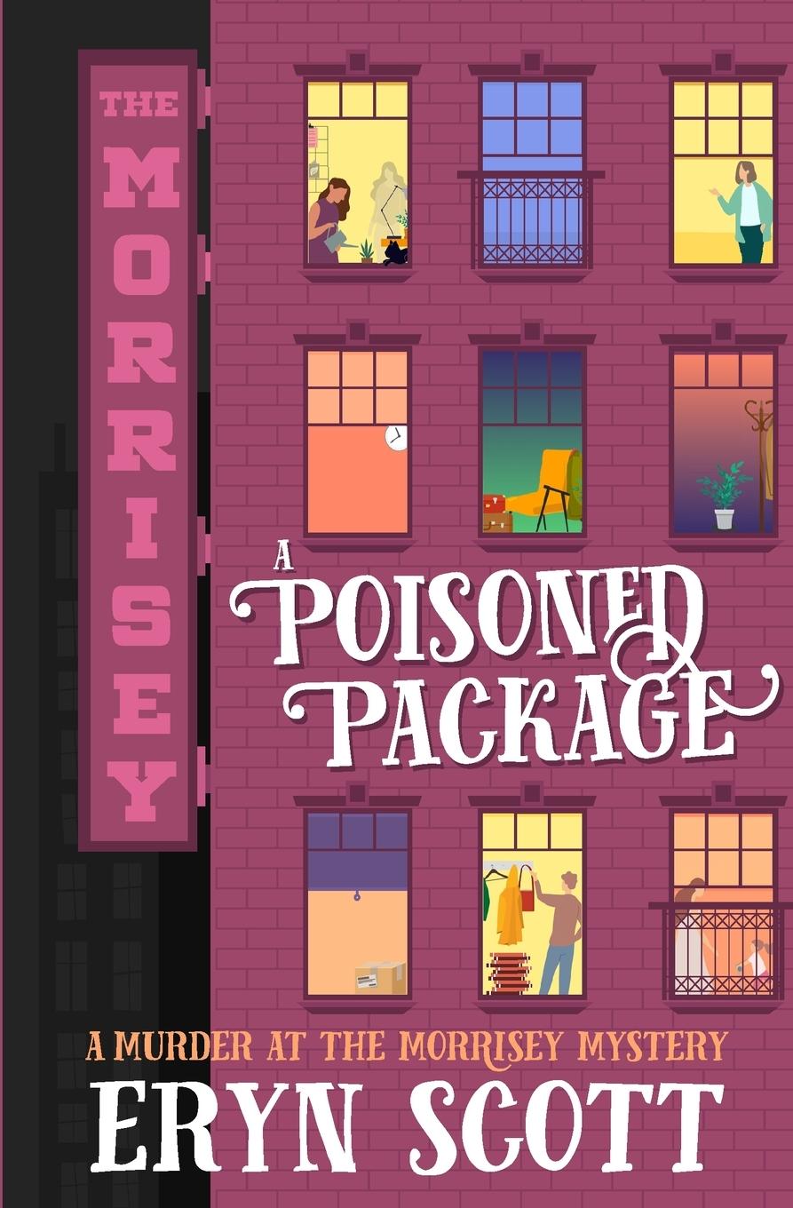 Knjiga A Poisoned Package Eryn Scott