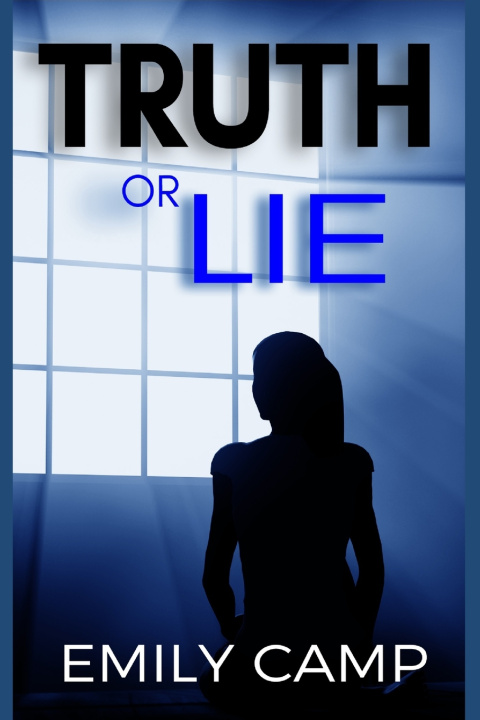 Knjiga Truth or Lie Emily Camp