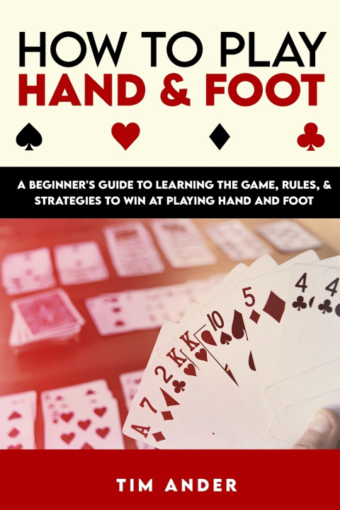 Βιβλίο How to Play Hand and Foot Tim Ander