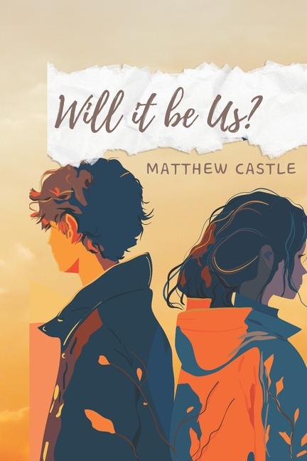 Knjiga Will It Be Us? Matthew Castle