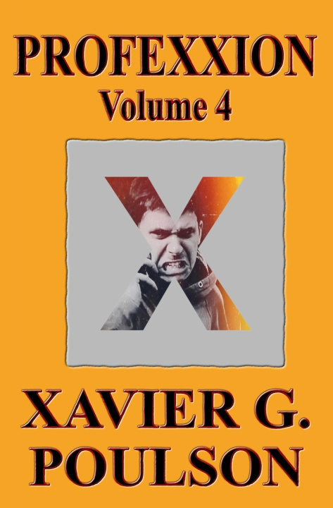 Kniha Profexxion Xavier G. Poulson