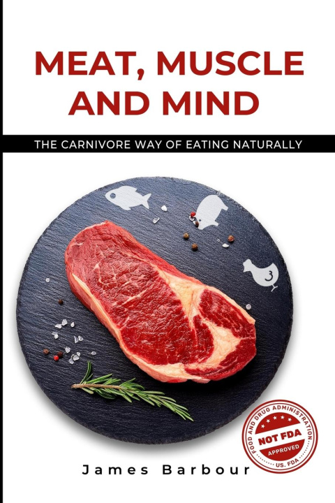 Kniha Meat, Muscle and Mind James Barbour