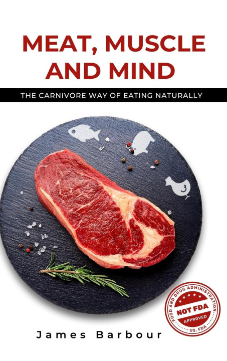 Βιβλίο Meat, Muscle and Mind James Barbour