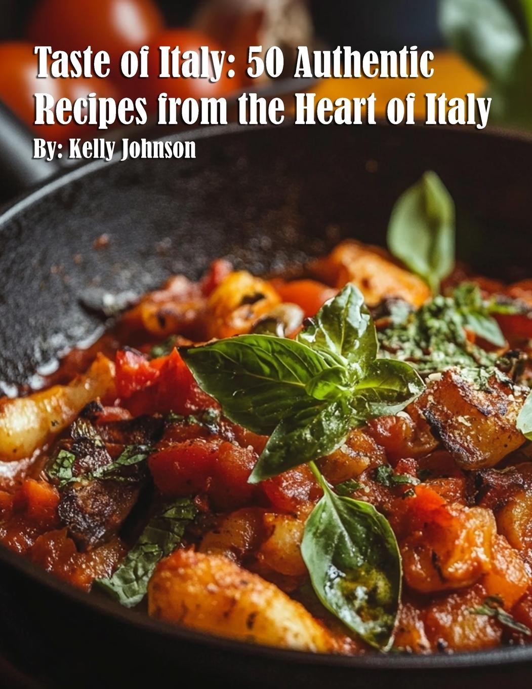 Βιβλίο Taste of Italy Kelly Johnson