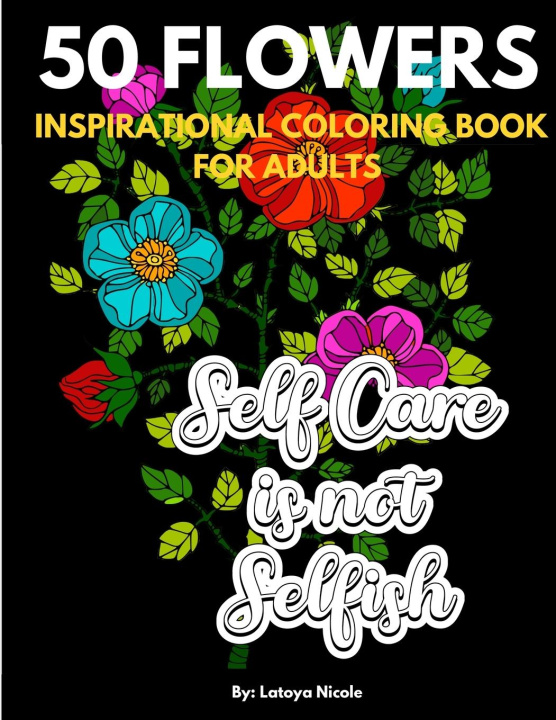 Βιβλίο Inspirational Coloring Book For Adults Latoya Nicole