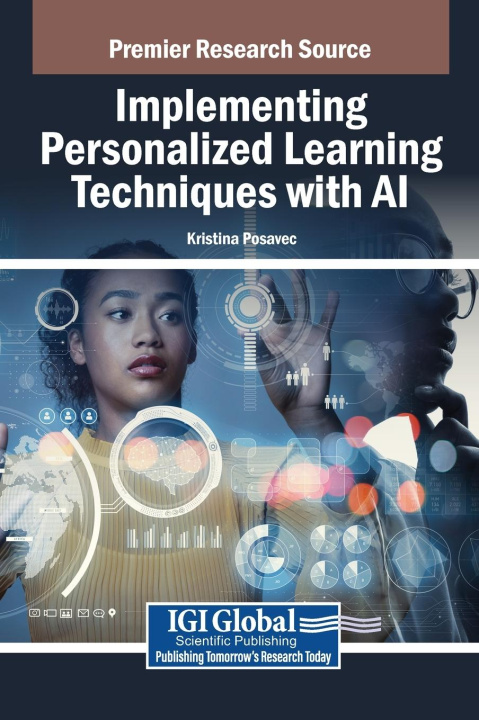 Book Implementing Personalized Learning Techniques with AI Kristina Posavec