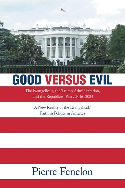 Knjiga Good versus Evil Pierre Fenelon