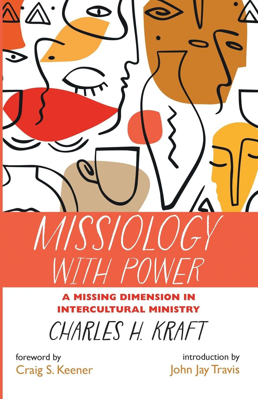 Knjiga Missiology with Power John Jay Travis