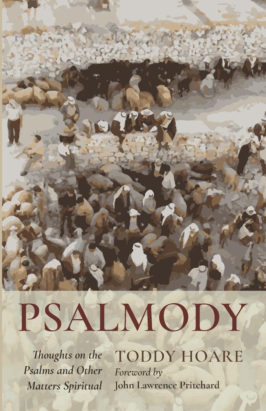Knjiga Psalmody Toddy Hoare