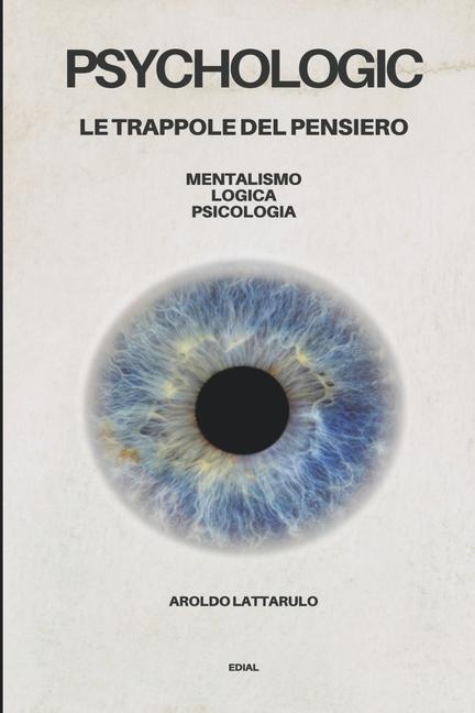 Knjiga PsychoLogic Aroldo Lattarulo