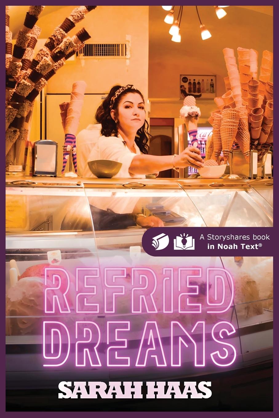 Knjiga Refried Dreams Sarah Haas