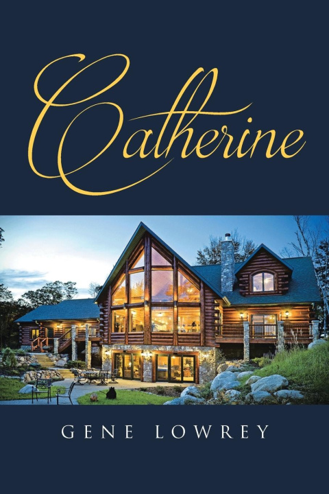 Knjiga Catherine Gene Lowrey