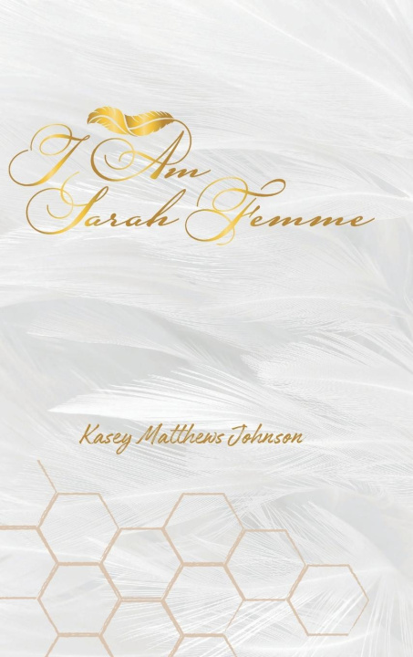 Knjiga I Am Sarah Femme Kasey Matthews Johnson