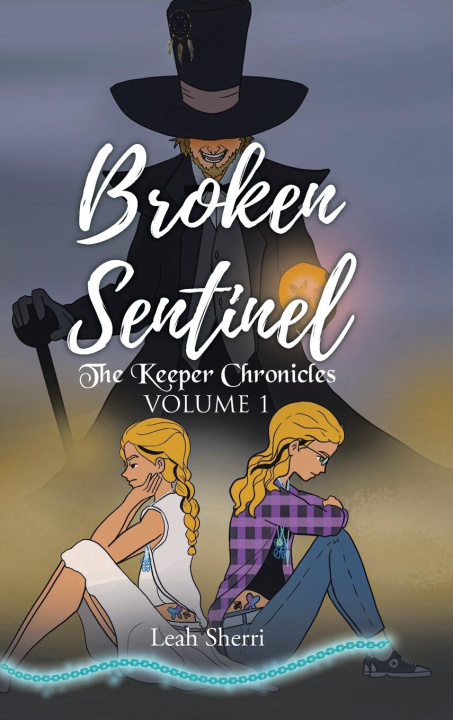 Knjiga Broken Sentinel Leah Sherri
