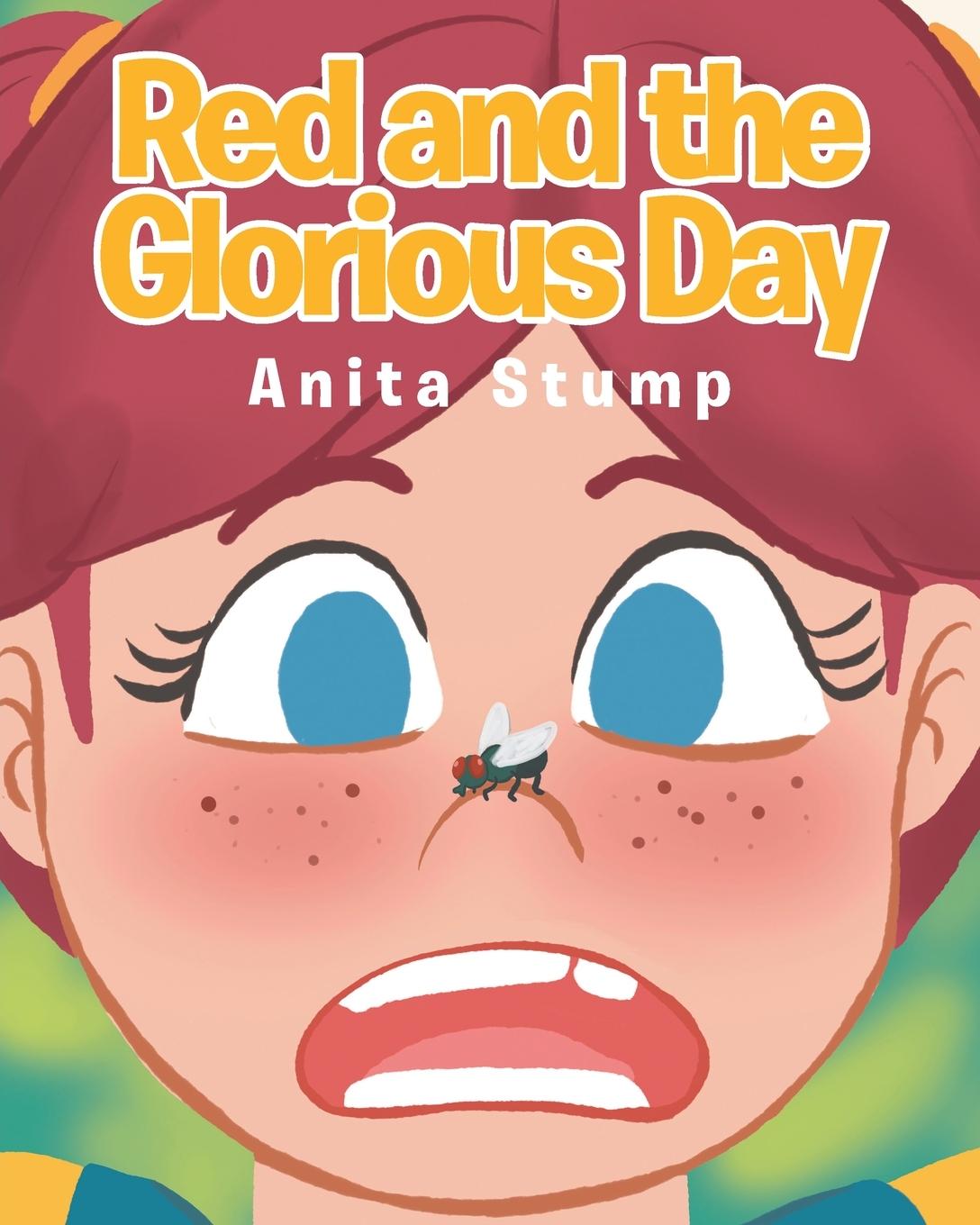 Kniha Red and the Glorious Day Anita Stump