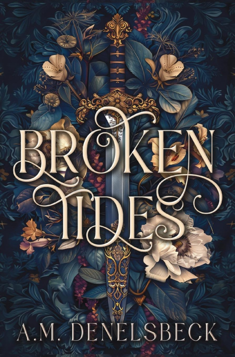 Knjiga Broken Tides A. M. Denelsbeck