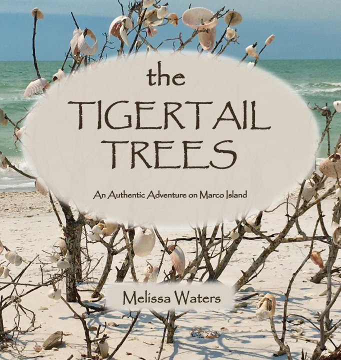 Buch The Tigertail Trees Melissa Waters