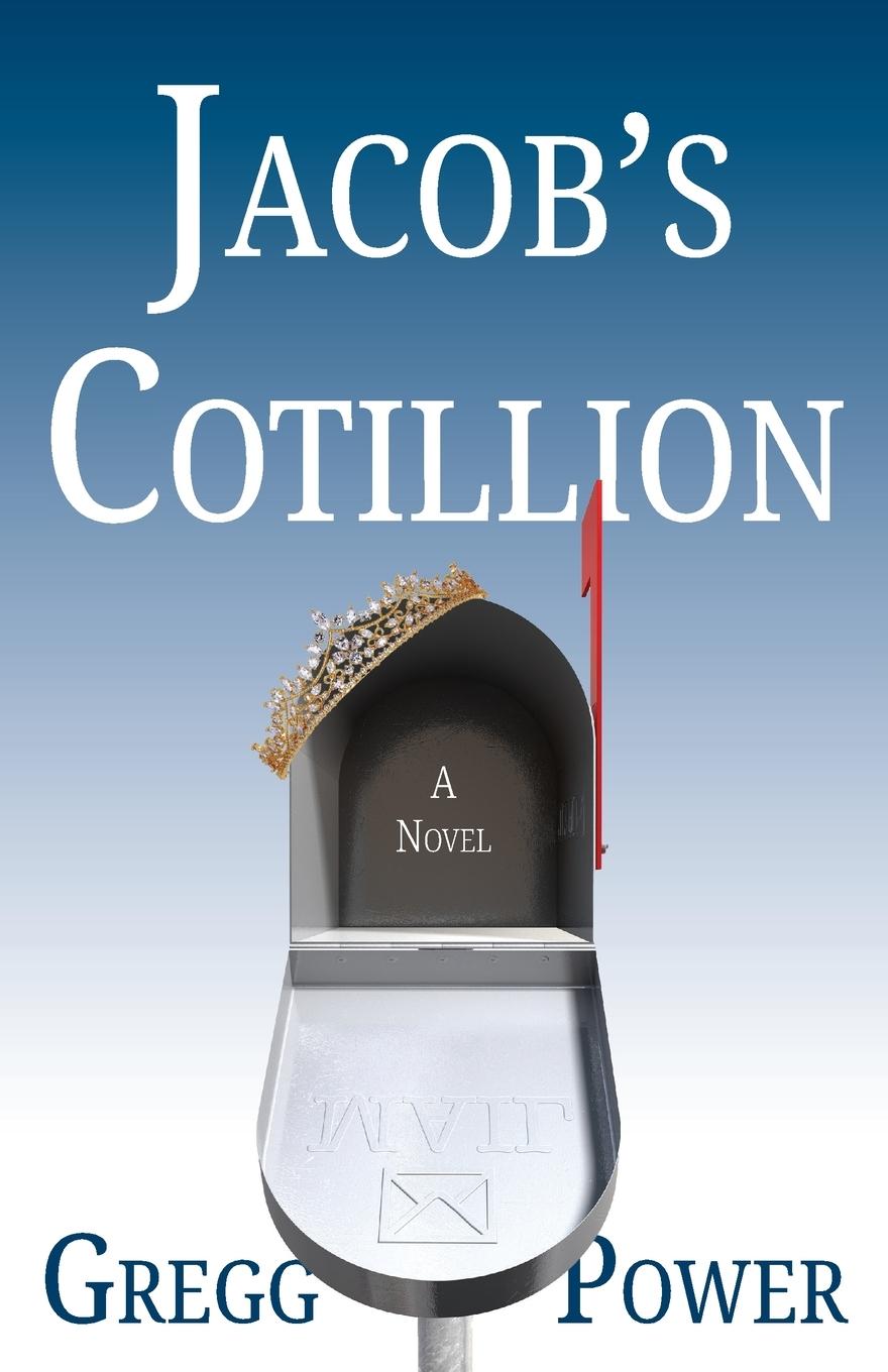 Knjiga Jacob's Cotillion Gregg Power