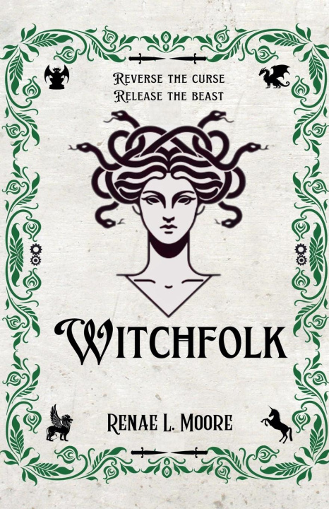 Knjiga Witchfolk Renae L. Moore