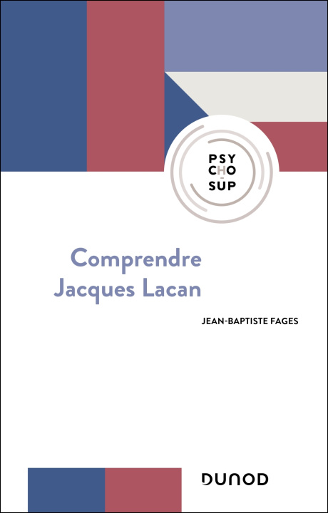 Knjiga Comprendre Jacques Lacan Jean-Baptiste Fages