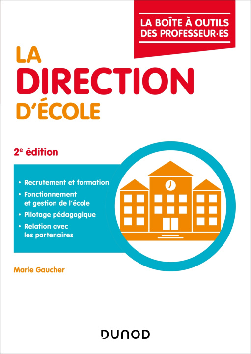 Knjiga La direction d'école - 2e éd. Marie Gaucher
