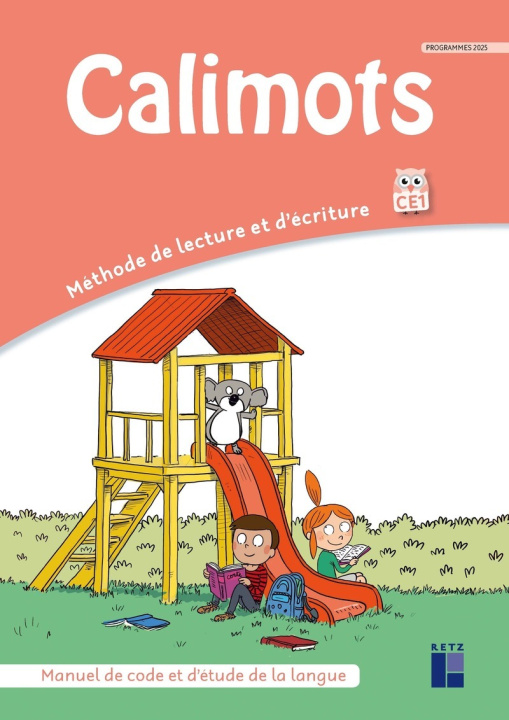 Книга Calimots CE1- Manuel de code et étude de la langue - Programmes 2025 Karine Paccard
