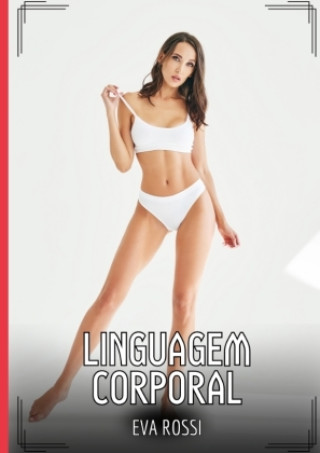 Knjiga Linguagem Corporal Eva Rossi