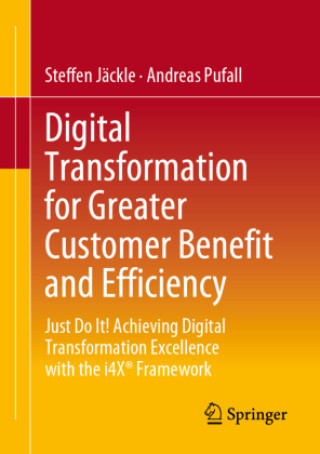 Βιβλίο Digital Transformation for Greater Customer Benefit and Efficiency Steffen Jäckle