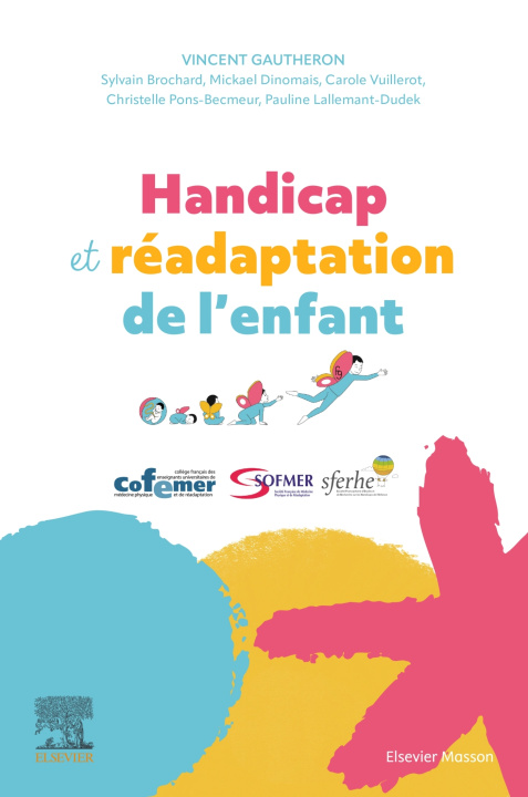 Βιβλίο Handicap et Réadaptation de l'enfant Vincent Gautheron