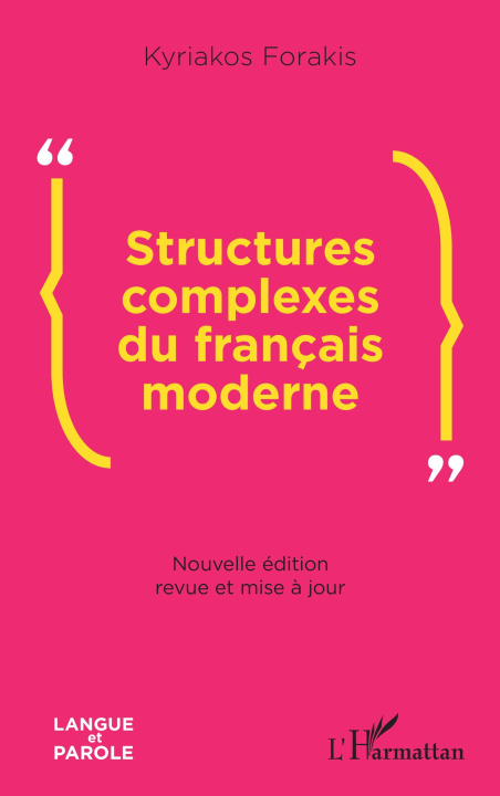 Knjiga Structures complexes du français moderne Forakis