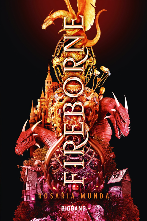 Книга Le Cycle Aurélien, T1 : Fireborne Rosaria Munda