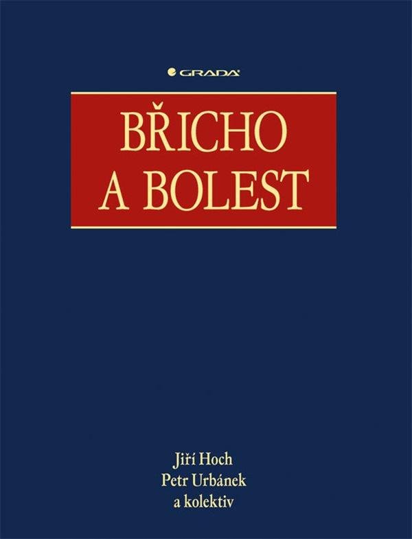 Książka Břicho a bolest Jiří Hoch