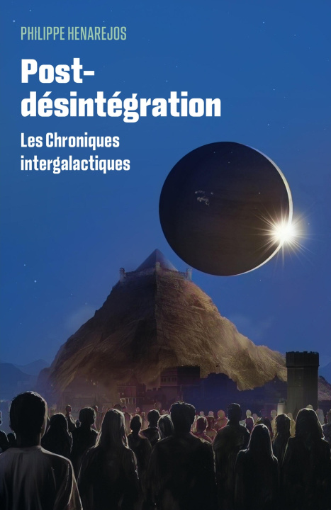 Knjiga Post-désintégration Philippe Henarejos