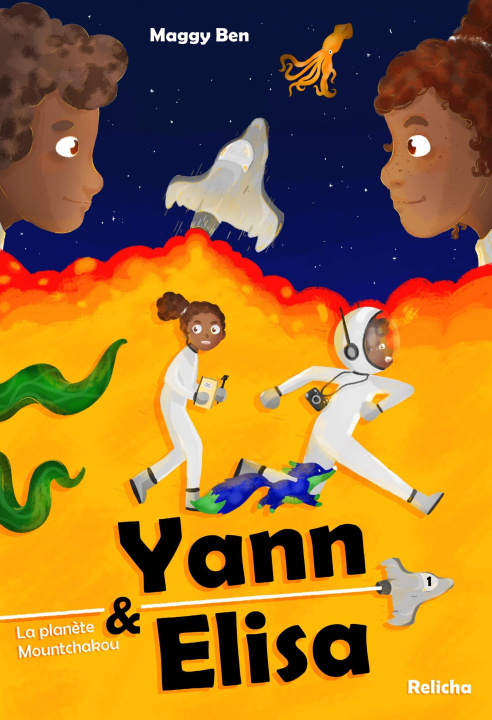 Knjiga Yann & Elisa - Tome 1 La planète Mountchakou Ben