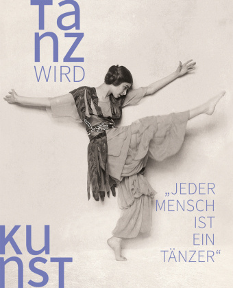 Knjiga Tanz wird Kunst Karin Seyferth