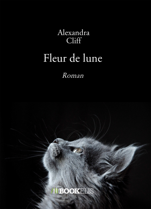 Knjiga Fleur de lune Alexandra CLIFF