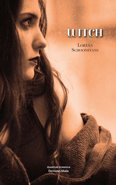 Knjiga Witch Loréna Schooneyans