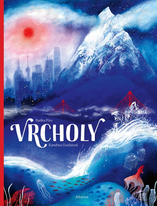 Knjiga Vrcholy Radka Píro