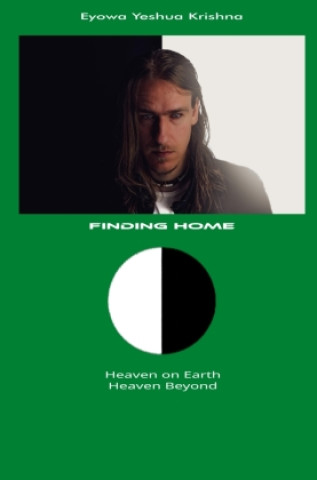 Buch Finding Home Eyowa Yeshua Krishna