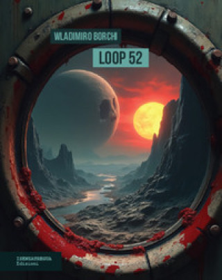 Knjiga Loop 52 Wladimiro Borchi