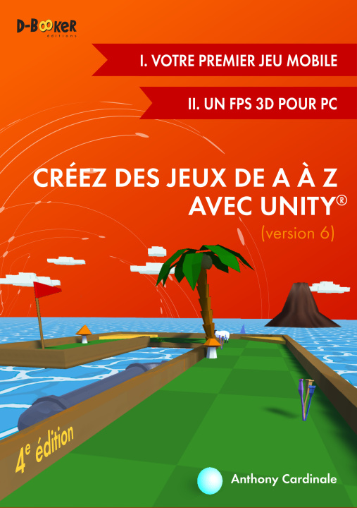 Βιβλίο Créez des jeux de A à Z avec Unity Cardinale