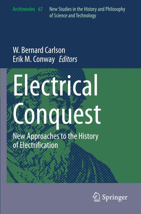 Buch Electrical Conquest W. Bernard Carlson