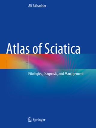 Knjiga Atlas of Sciatica Ali Akhaddar