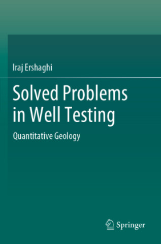 Knjiga Solved Problems in Well Testing Iraj Ershaghi