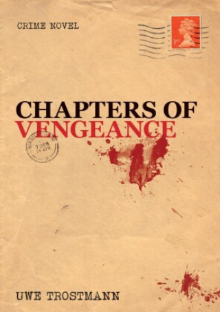 Knjiga Chapters of Vengeance Uwe Trostmann