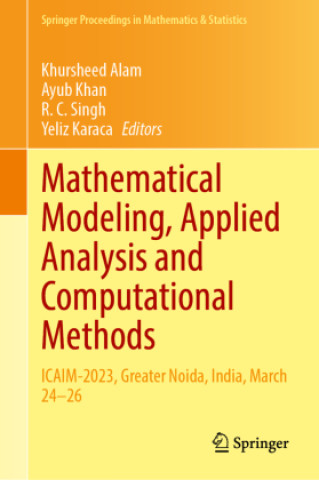 Knjiga Mathematical Modeling, Applied Analysis and Computational Methods Khursheed Alam