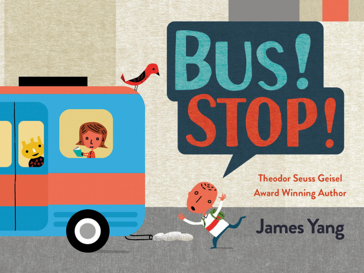 Knjiga Bus! Stop! James Yang